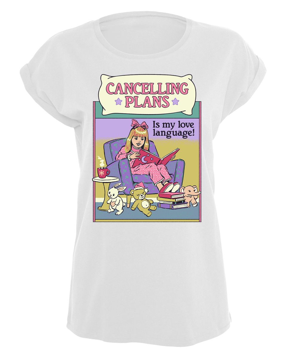 Steven Rhodes - Cancelling Plans - Girlshirt