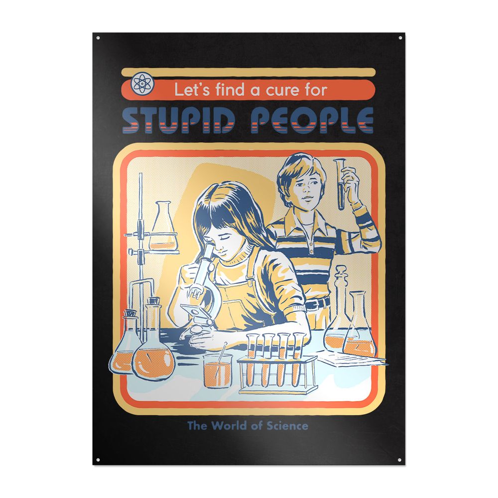 Steven Rhodes - A Cure For Stupid People - Metallikyltti