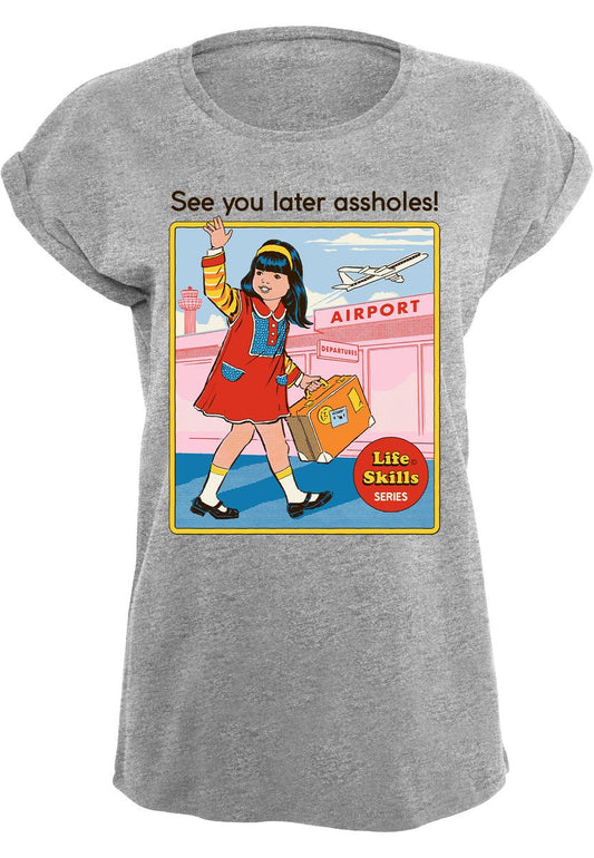 Steven Rhodes - See You Later - Naisten T-paita