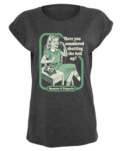 Steven Rhodes - Have You Considered - Girlshirt