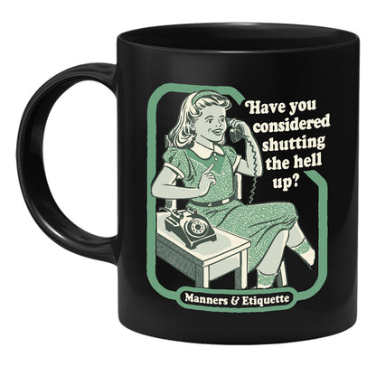 Steven Rhodes - Have You Considered - Mug